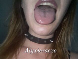 Alyxisraexo