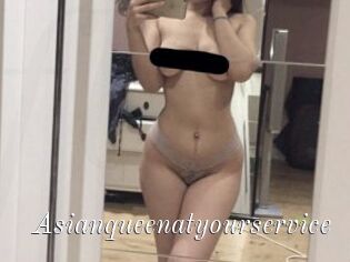 Asianqueenatyourservice