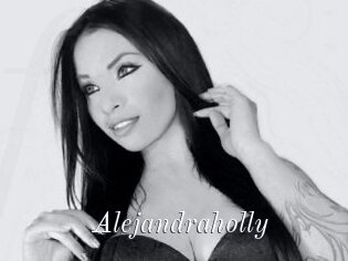 Alejandraholly