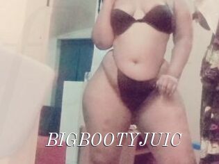 BIGBOOTYJUIC