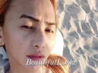 BeautifulLustx