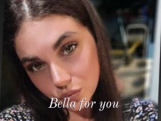 Bella_for_you
