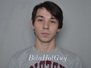 BetaHotGuy