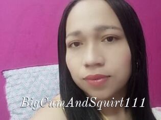 BigCumAndSquirt111