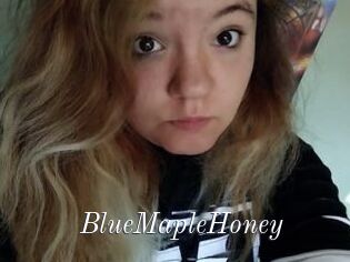BlueMapleHoney