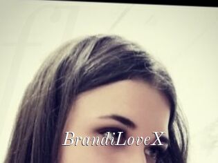 BrandiLoveX