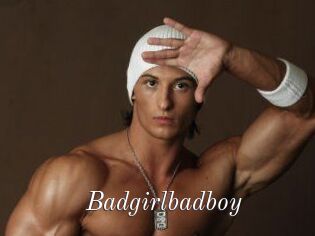 Badgirlbadboy