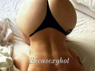 Becasexyhot
