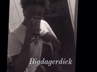 Bigdagerdick