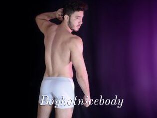 Boyhotnicebody