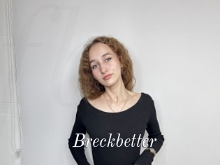 Breckbetter