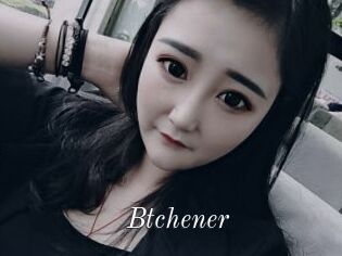 Btchener