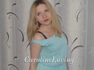 CarolineLoving