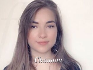 Chaaaaa