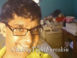 ChubbyTightForeskin