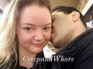 CreepandWhore