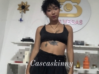 Cascaskinny