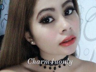 Charm4uonly