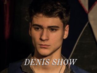 DENIS_SHOW