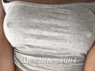 DesertRose1604