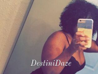 DestiniDaze