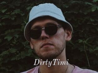 DirtyTimi
