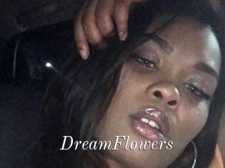 DreamFlowers
