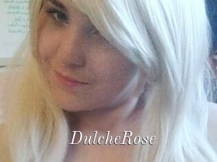 DulcheRose