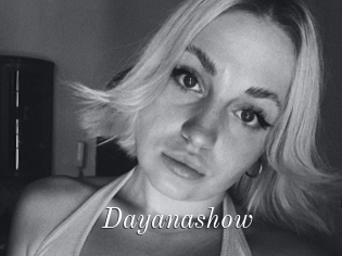 Dayanashow