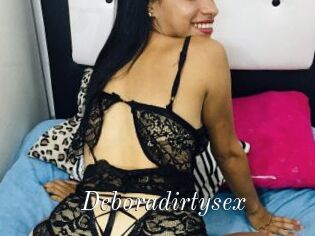 Deboradirtysex