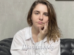 Dianamoody