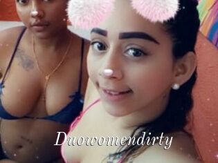 Duowomendirty