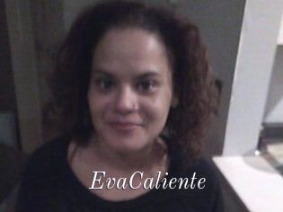 EvaCaliente