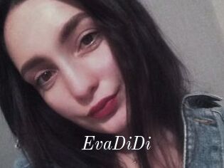 EvaDiDi