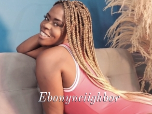 Ebonyneiighbor