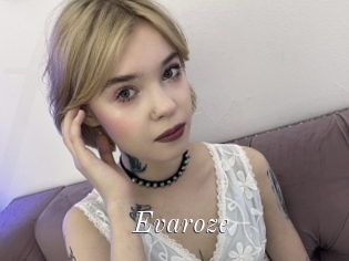 Evaroze