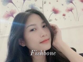 Fishbone