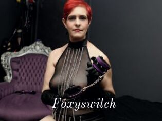 Foxyswitch