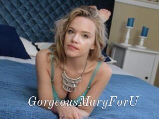 GorgeousMaryForU