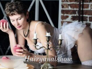 Hairyanalshow