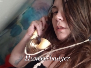 Honeeeebadger