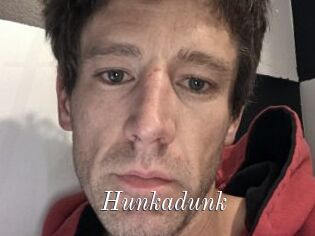 Hunkadunk