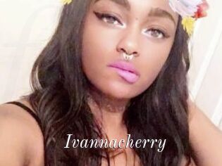 Ivannacherry