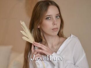 JaneWave