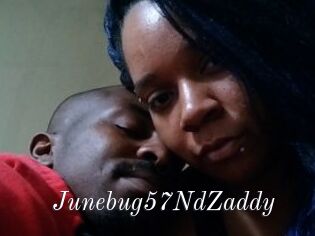 Junebug57NdZaddy