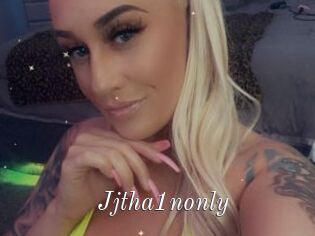Jjtha1nonly