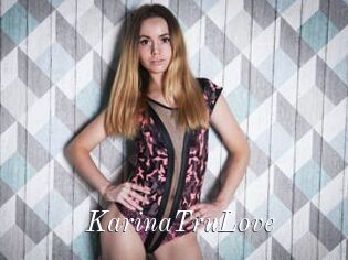 KarinaTruLove