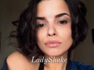 LadyShake
