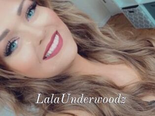 LalaUnderwoodz