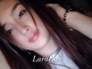 LaraRoss